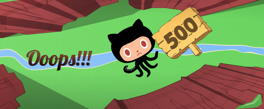 GitHub再次报500服务器故障（Server Error），让人担忧！