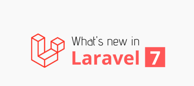 Laravel 7 即将发布，一起看看有哪些新特性和功能！